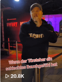 Wenn der Türsteher ein schlechtes Bauchgefühl hat