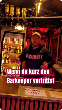 Wenn du kurz den Barkeeper vertrittst